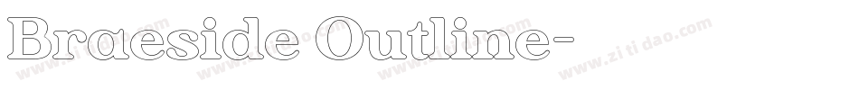 Braeside Outline字体转换